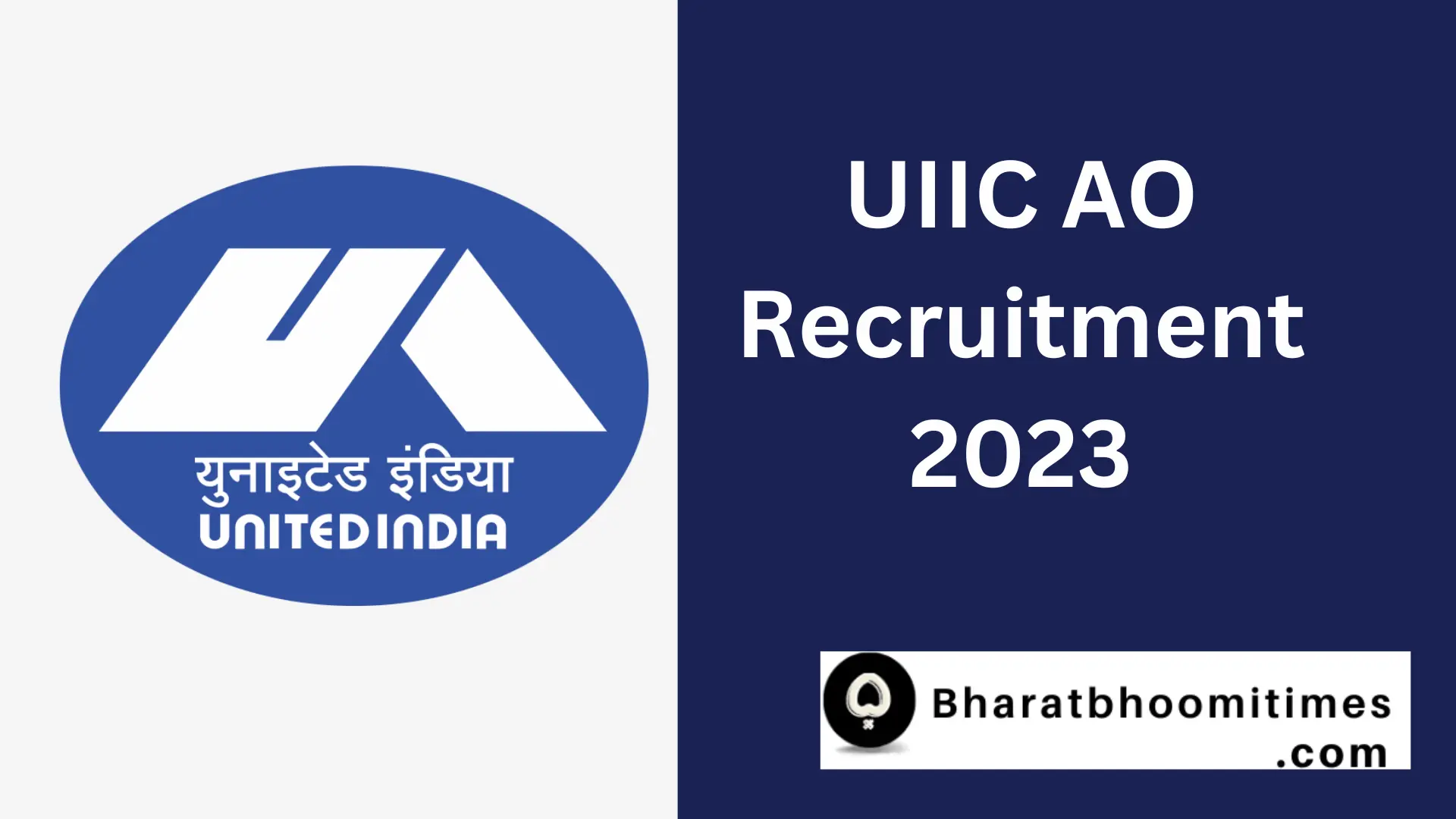 Uiic Ao Recruitment For Posts Check Out Bharatbhoomitimes