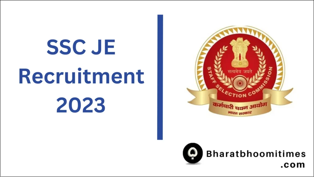 SSC JE Recruitment 2023