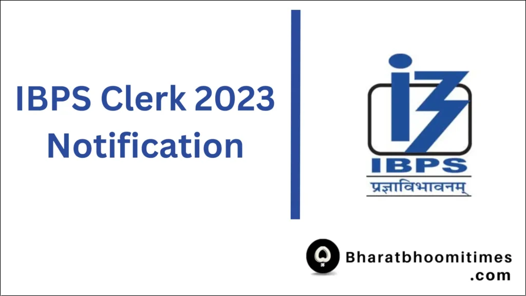 IBPS Clerk 2023 Notification