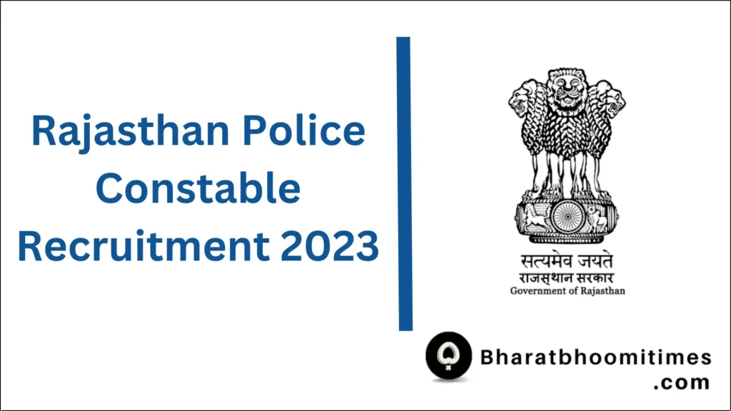 Rajasthan Police Constable Recruitment 2023