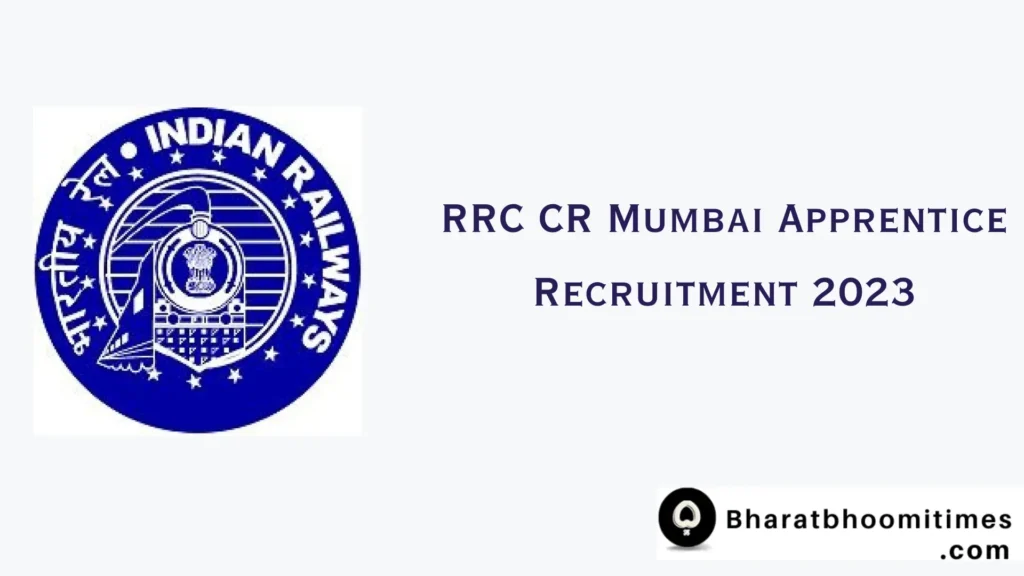 RRC CR Mumbai Apprentice Recruitment 2023