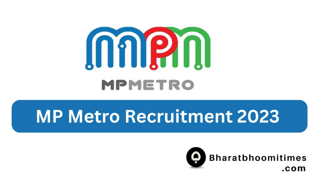 MP Metro Recruitment 2023