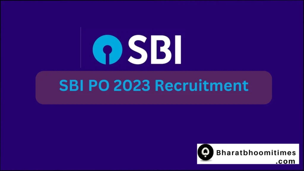 SBI PO 2023 Recruitment