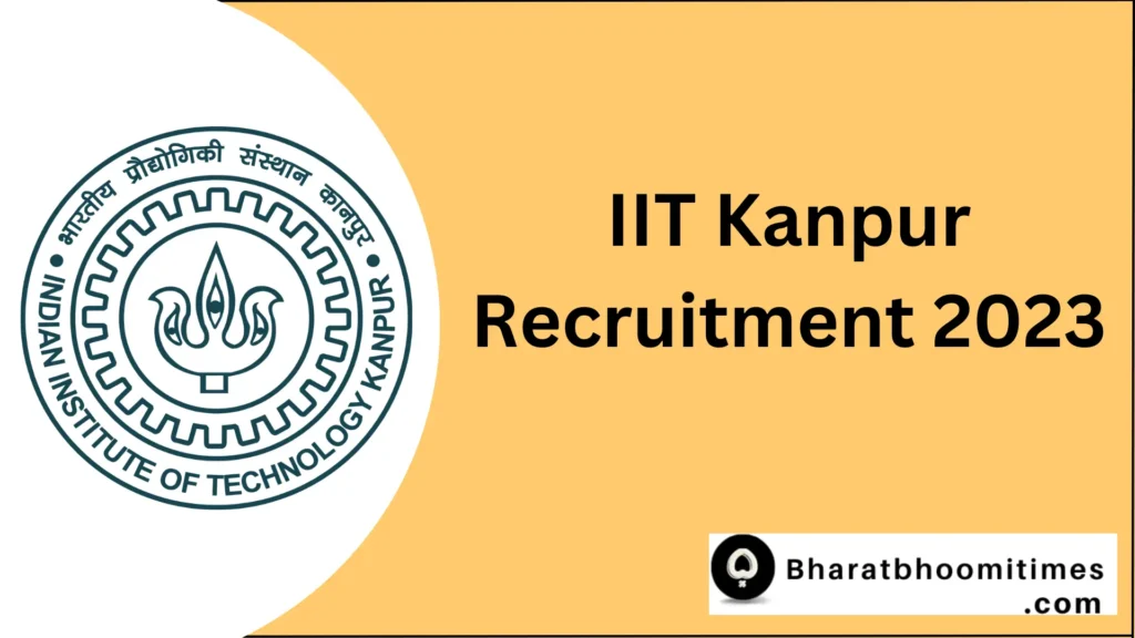 IIT Kanpur Recruitment 2023