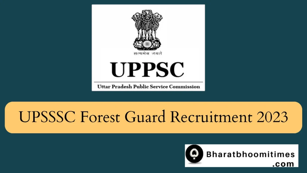 UPSSSC Forest Guard Recruitment 2023