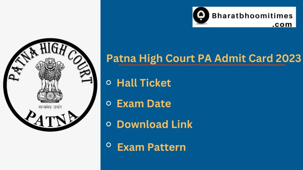 Patna High Court PA Admit Card 2023