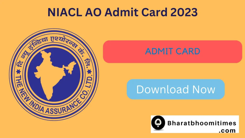 NIACL AO Admit Card 2023