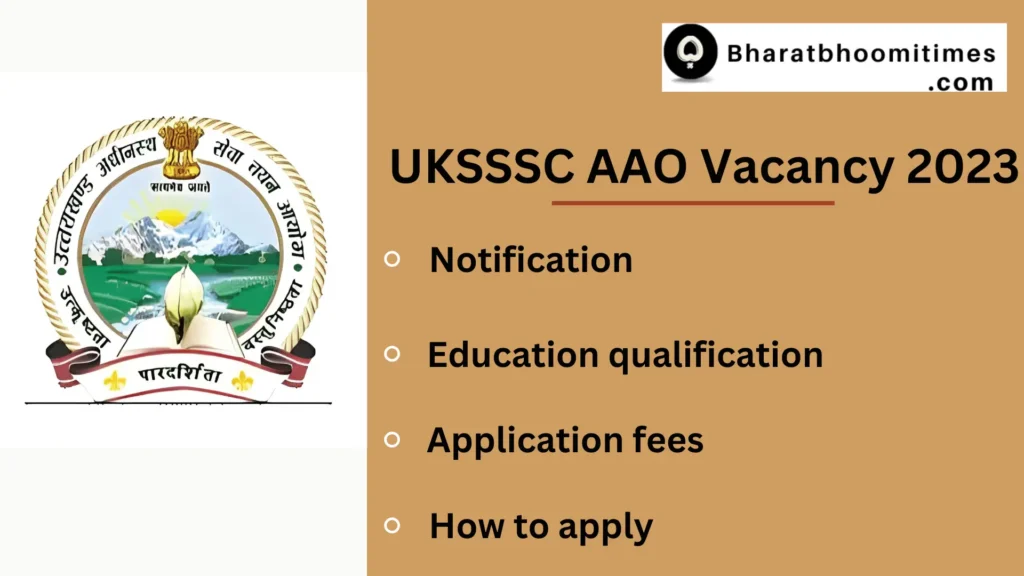 UKSSSC AAO Vacancy 2023