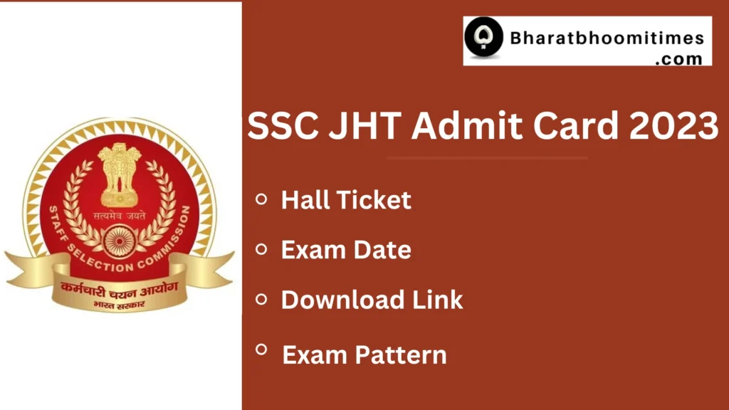 SSC JHT Admit Card 2023