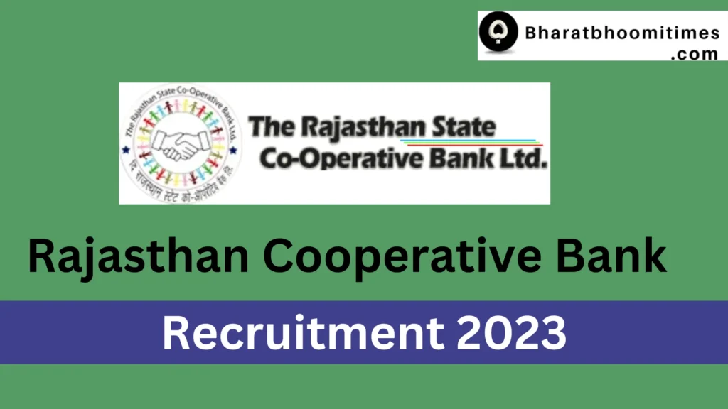Rajasthan Cooperative Bank Recruitment 2023