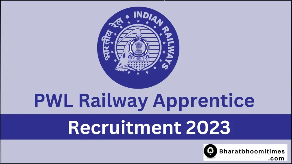 PWL Railway Apprentice Recruitment 2023
