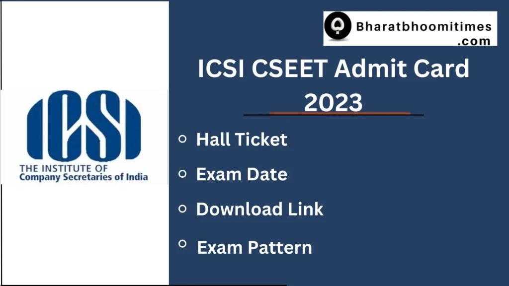 ICSI CSEET Admit Card 2023