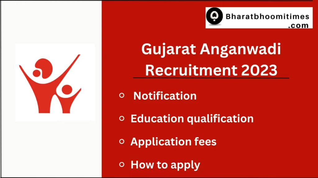 Gujarat Anganwadi Recruitment 2023