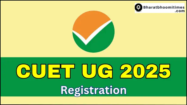 CUET UG 2025 Registration