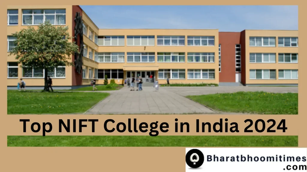 Top NIFT College in India 2024