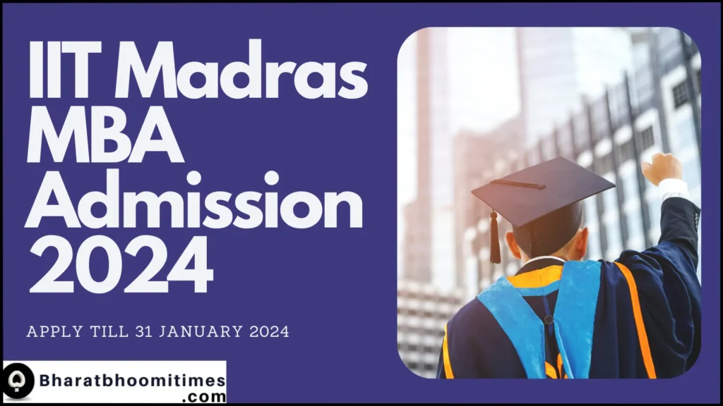 IIT Madras Admission 2024
