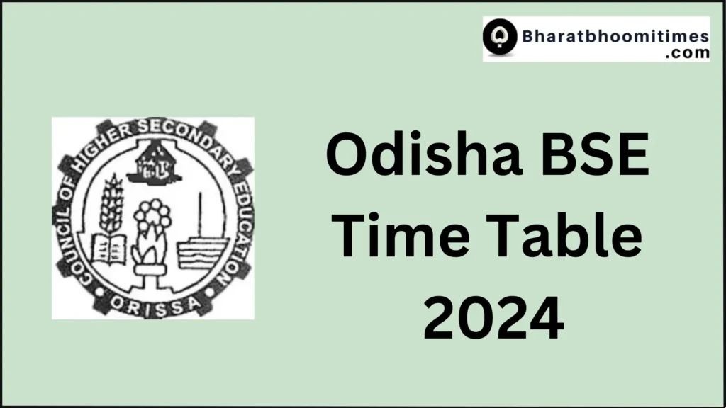 Odisha Time Table 2024