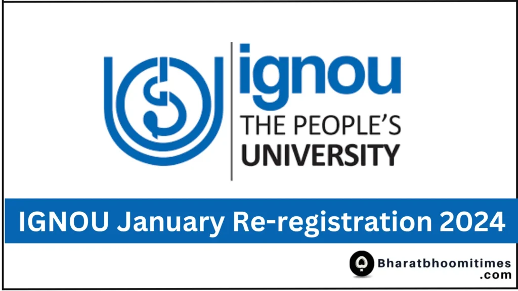 IGNOU January Re-registration 2024