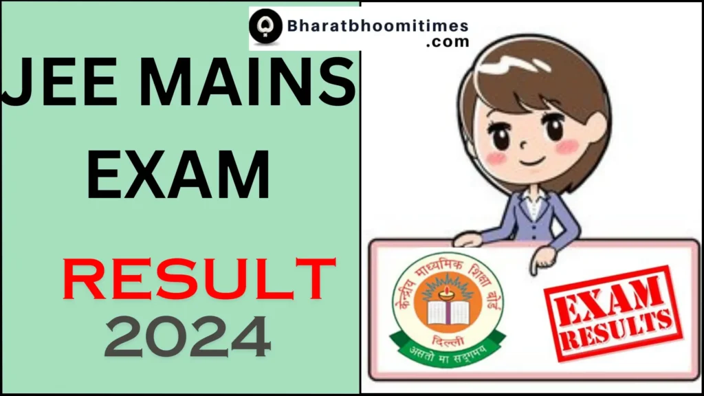 JEE Main Exam Result 2024