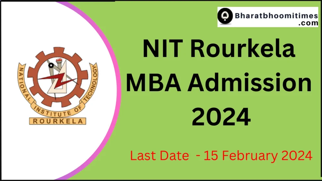 NIT Rourkela MBA Admission 2024