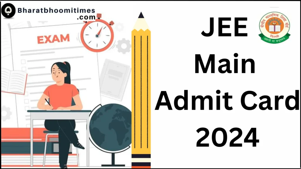 JEE Main Admit Card 2024