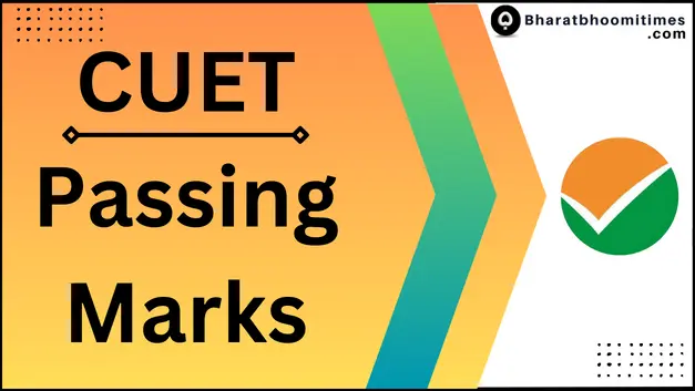CUET Passing Marks