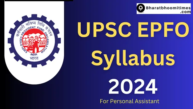 UPSC EPFO Personal Assistant Syllabus