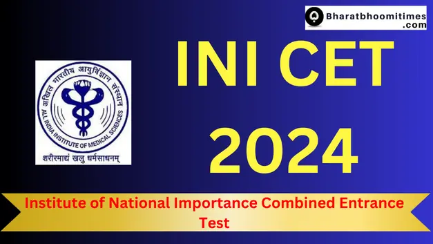 INI CET