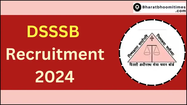 DSSSB Recruitment 2024