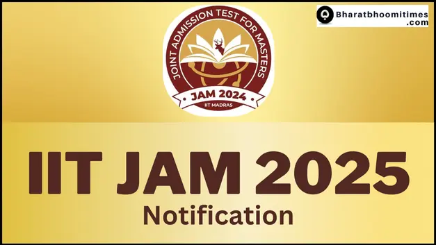 IIT JAM Notification 2025