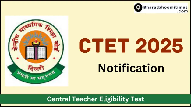 CTET Notification 2025