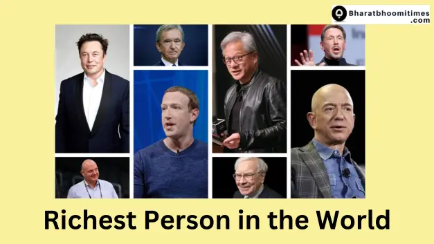Richest Person in the World