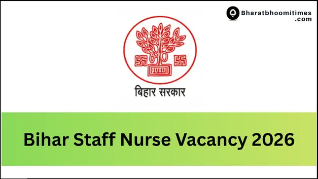 Bihar Staff Nurse Vacancy 2026