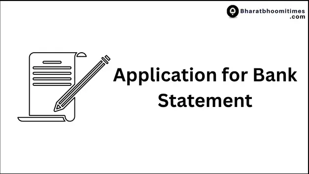 Application for Bank Statement