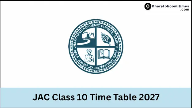 JAC Class 10 Time Table 2027
