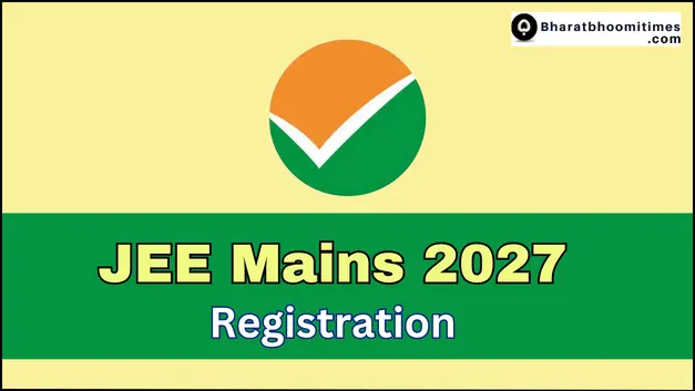 JEE Mains 2027 Registration