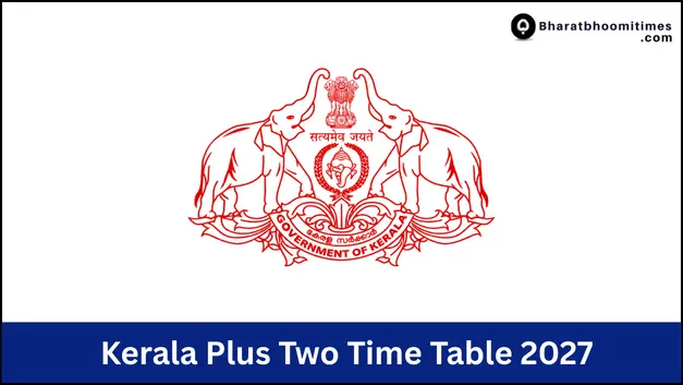 Kerala Plus Two Time Table 2027