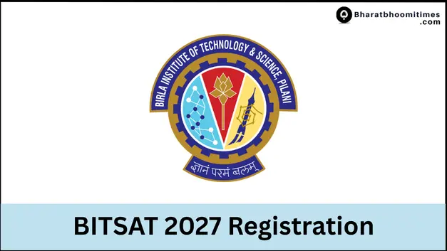 BITSAT 2027 Registration