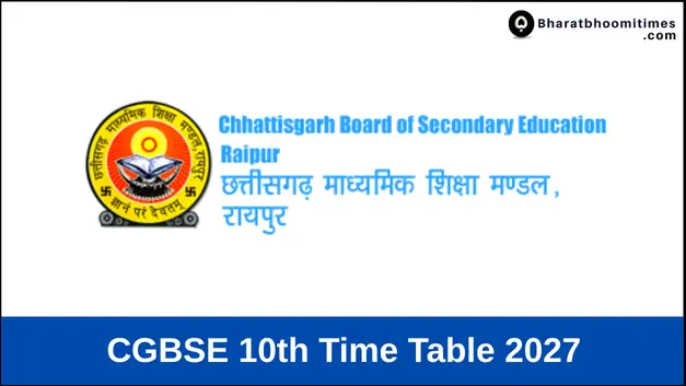 CGBSE 10th Time Table 2027