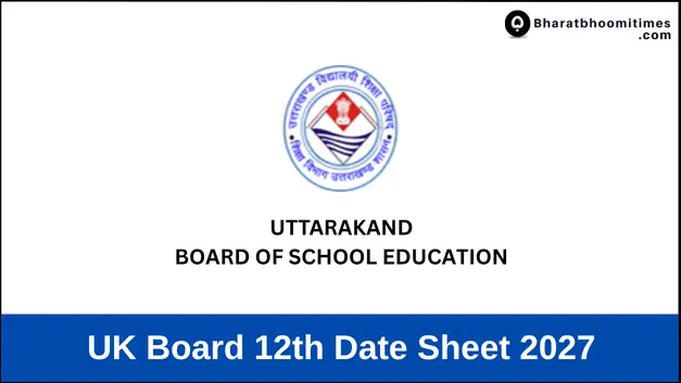 UK Board 12th Date Sheet 2027